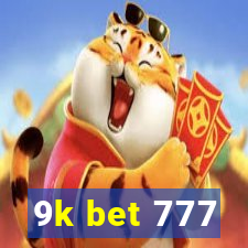 9k bet 777